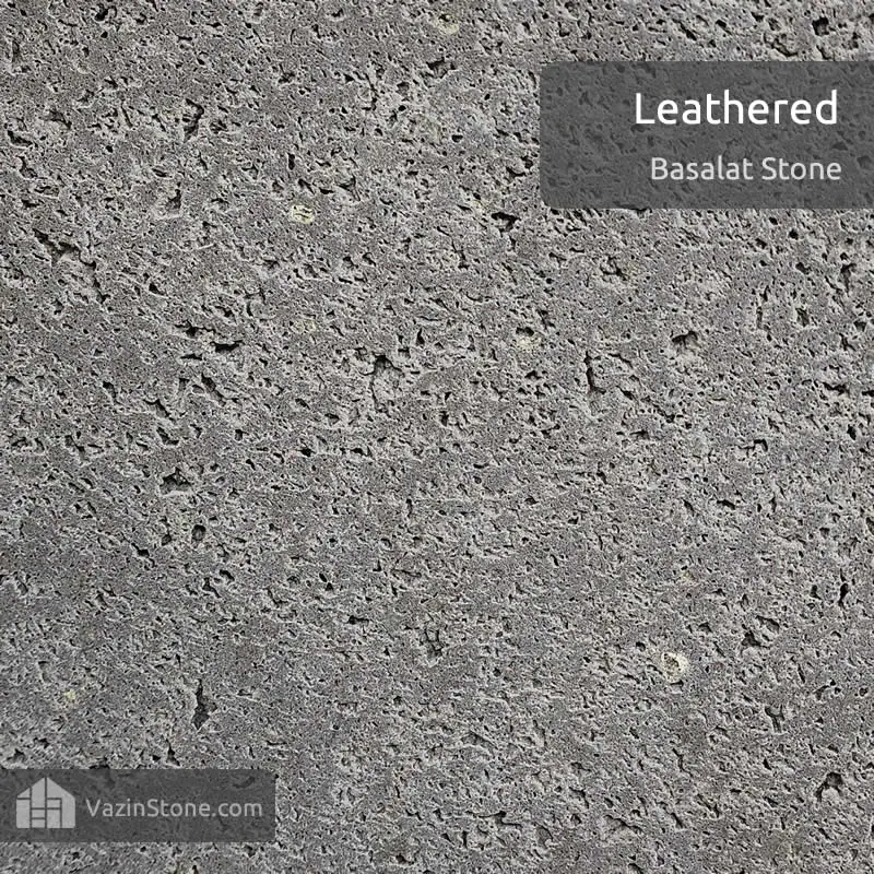 leathered finish of basalt stone
