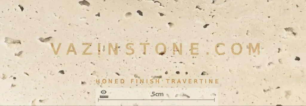 Honed travertine finish