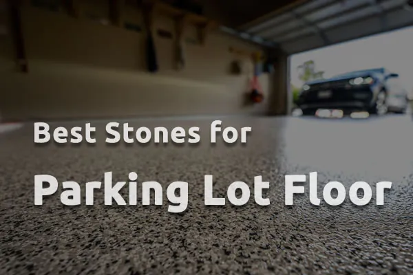 parking lot floor stones