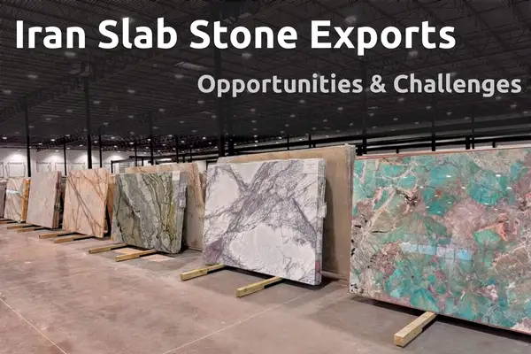 Iran Slab Stone Exports Cover